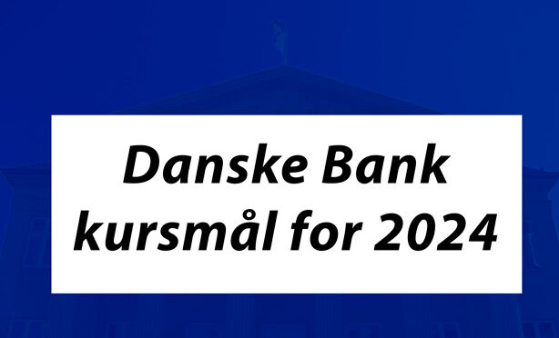 Kursmål for Danske Bank i 2024: Se kursmålet for aktien
