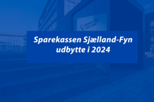 Sparekassen-Sjælland-Fyn-udbytte-2024